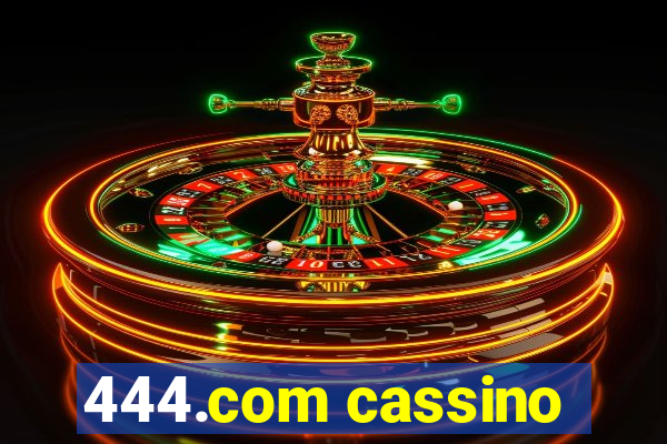 444.com cassino